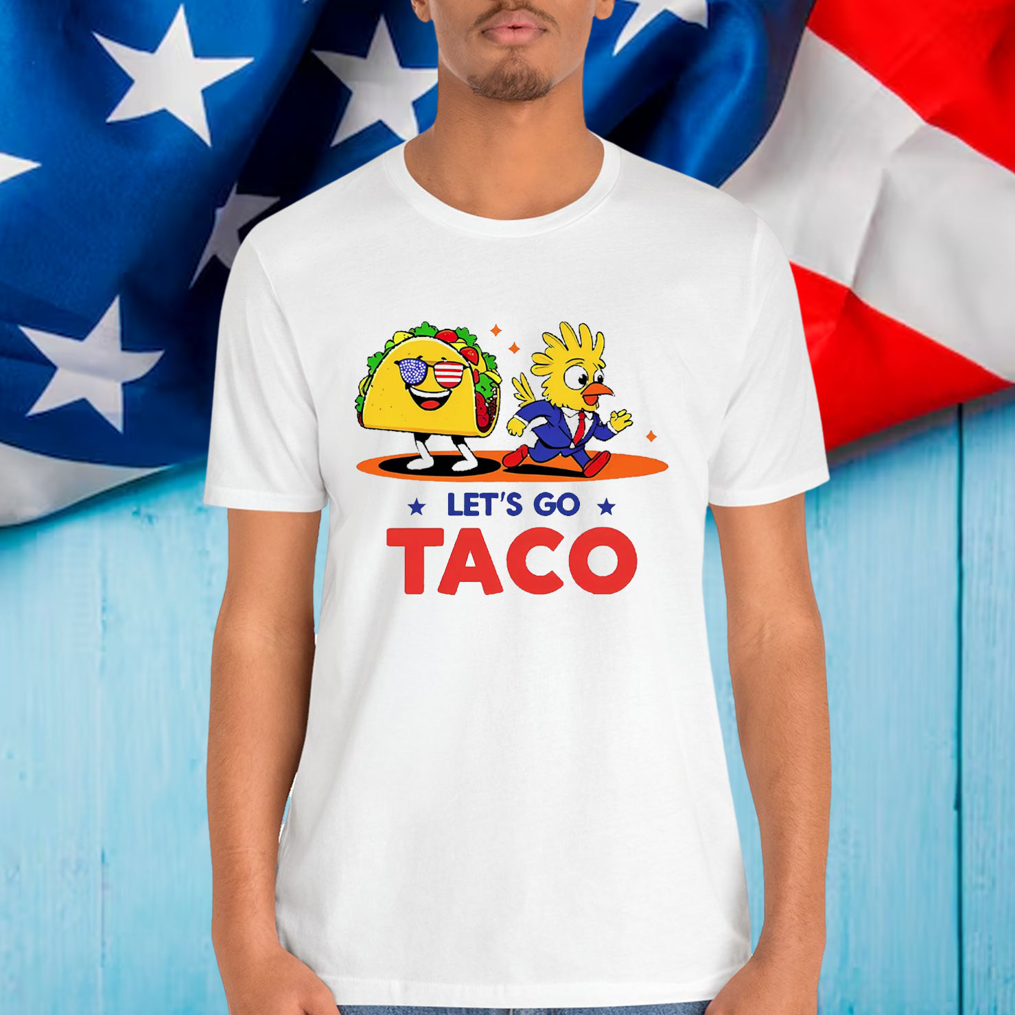 Lets Go Taco Funny Trump Always Out T-Shirt