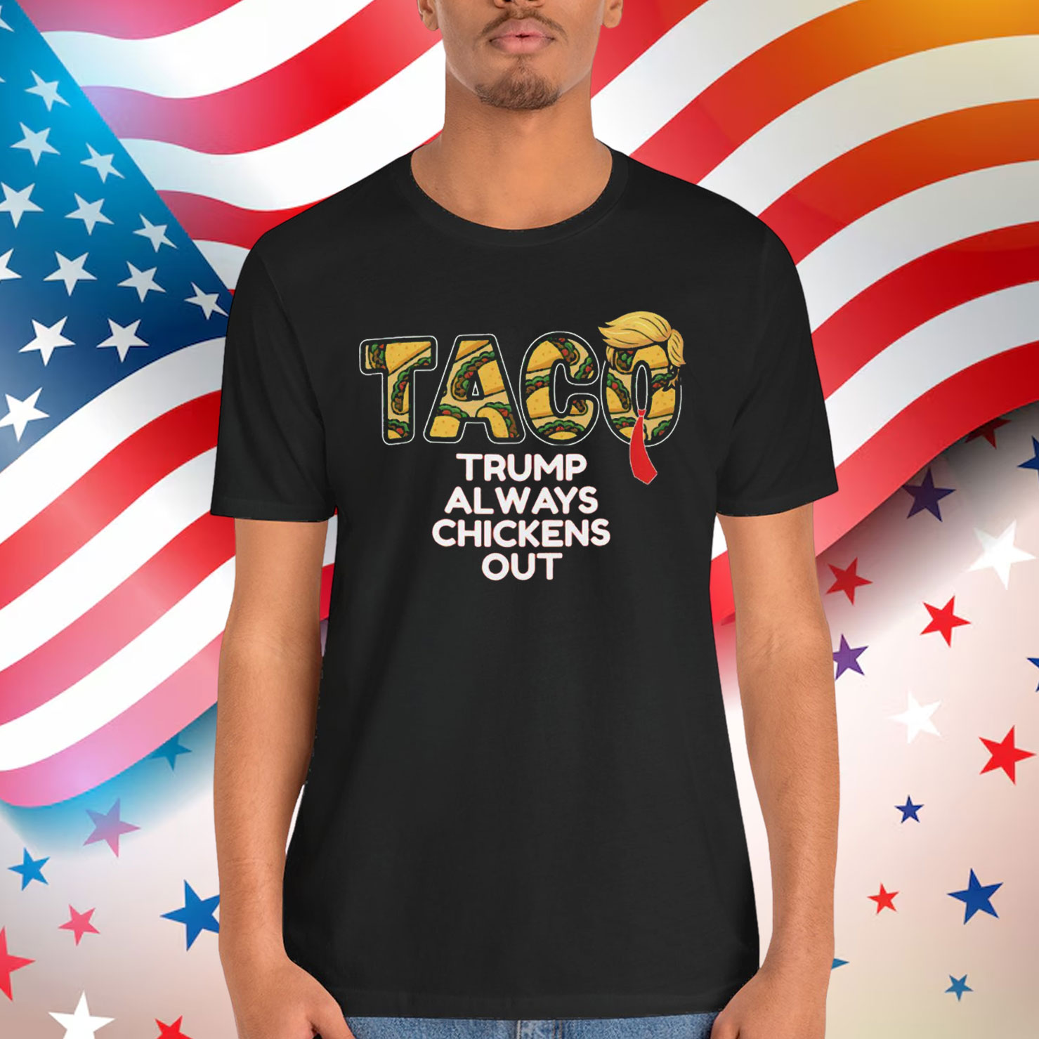Trump Always Funny TACO Political T-Shirt