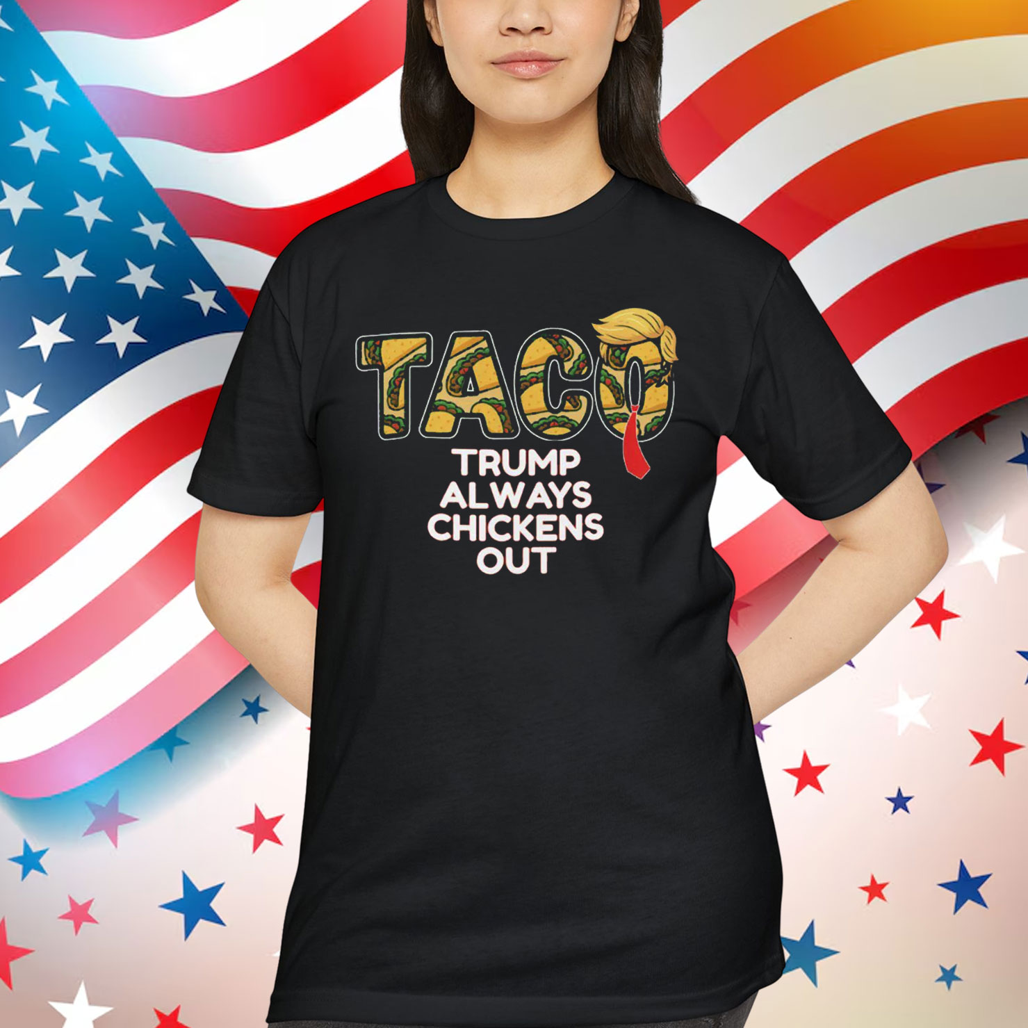 Trump Always Funny TACO Political T-Shirt