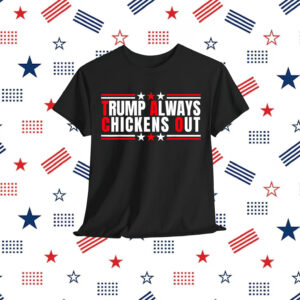 Funny TACO Trump Always Chickens Out T-Shirt