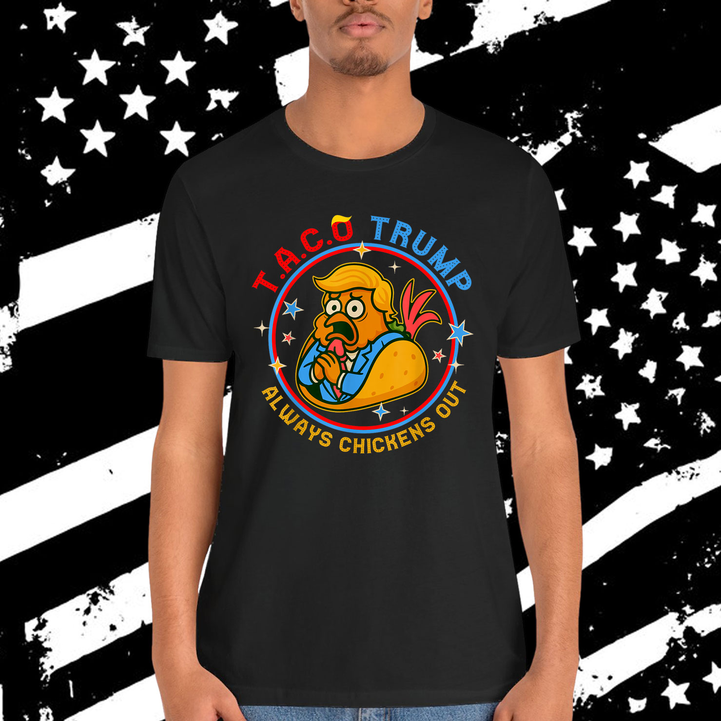 Let's Go Funny Taco Trump Always Chickens Out T-Shirt