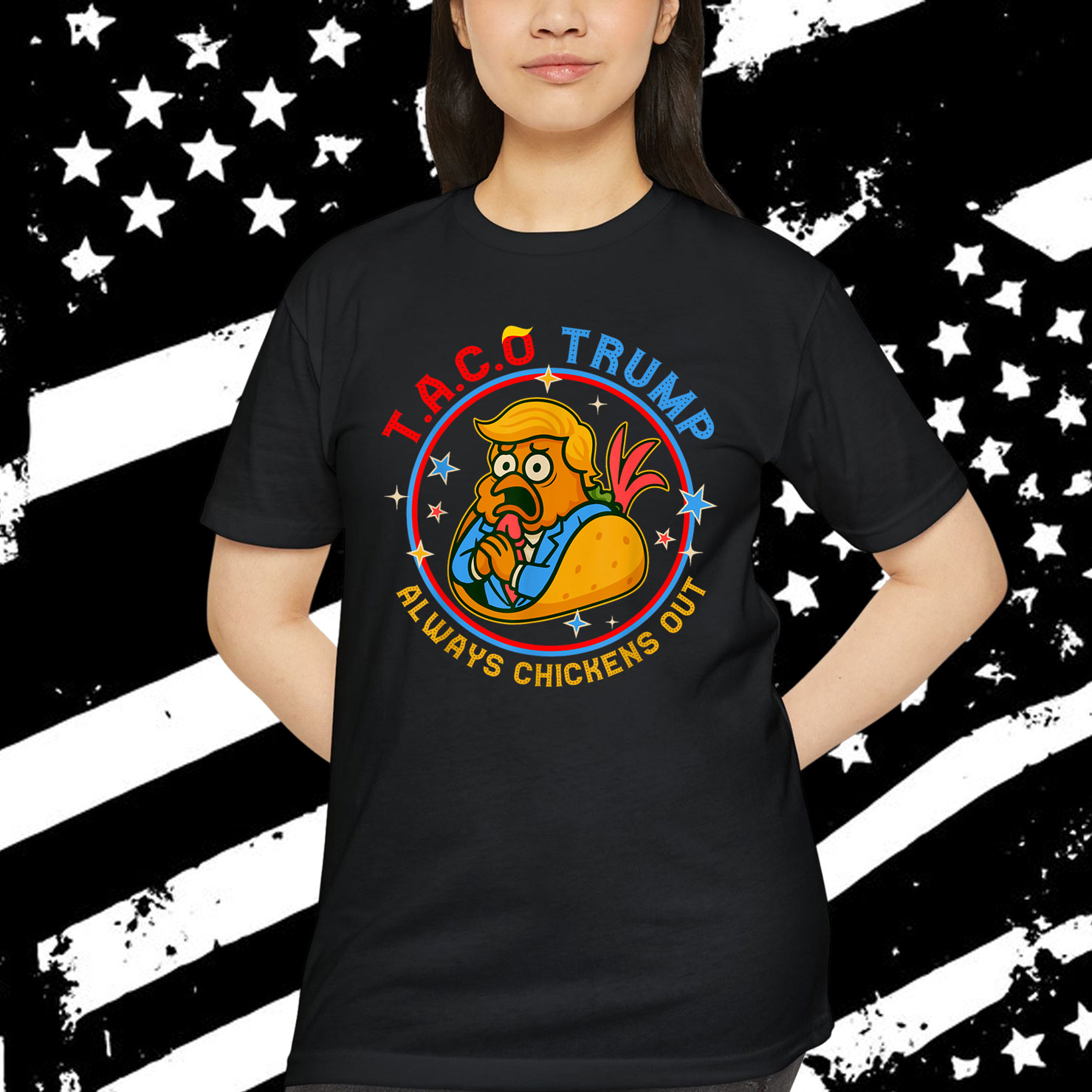 Let's Go Funny Taco Trump Always Chickens Out T-Shirt