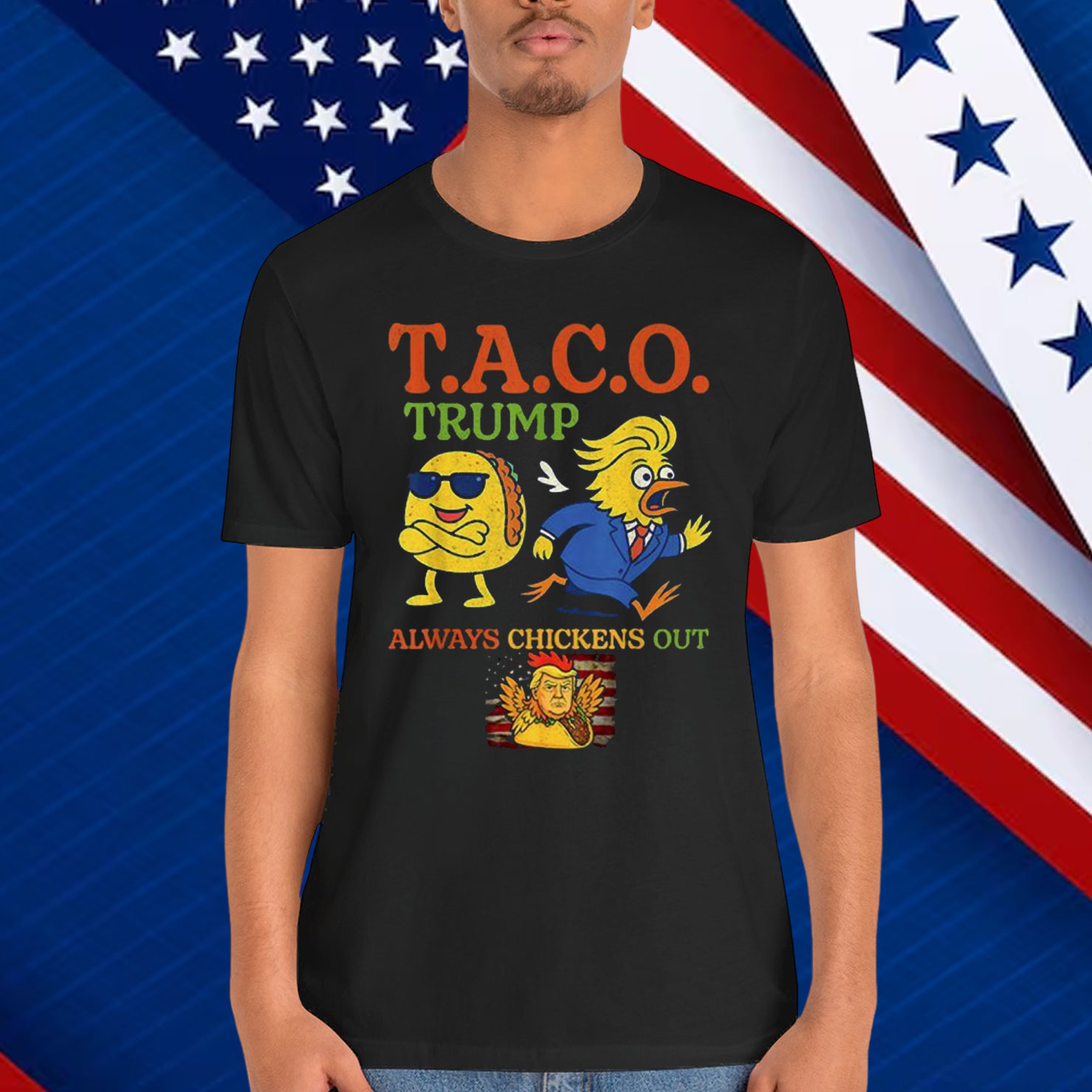 Funny Taco Trump Always Chickens Out Shirt