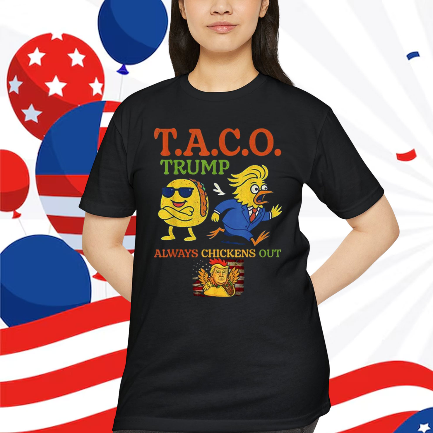 Funny Taco Trump Always Chickens Out Shirt