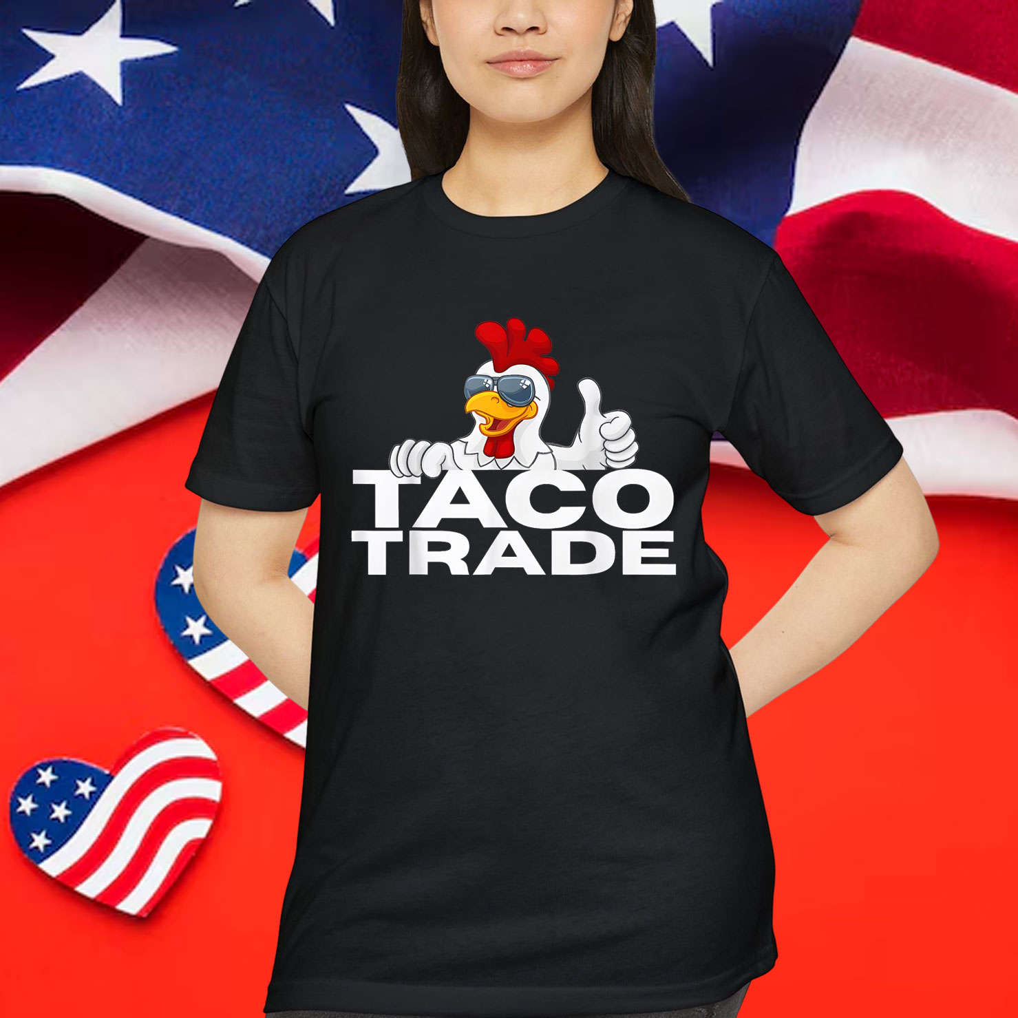 Funny Taco Trump Always Chicken T-Shirt