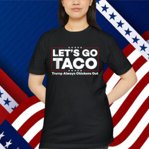 Funny Trump Taco Joke Anti Protest T-Shirt