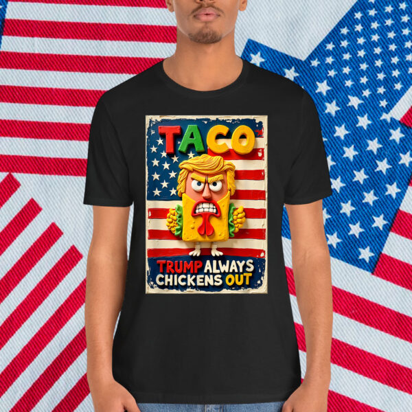 Let's Go Taco Funny Trump Chickens Out T-Shirt