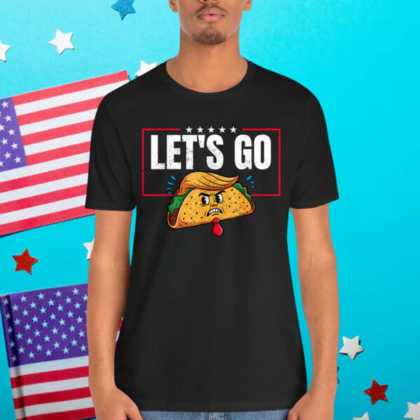 Let's Go TACO Funny Trump Always Chickens Out 2025 T-Shirt