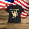 Let's Go TACO Anti MAGA Parody Out T-Shirt