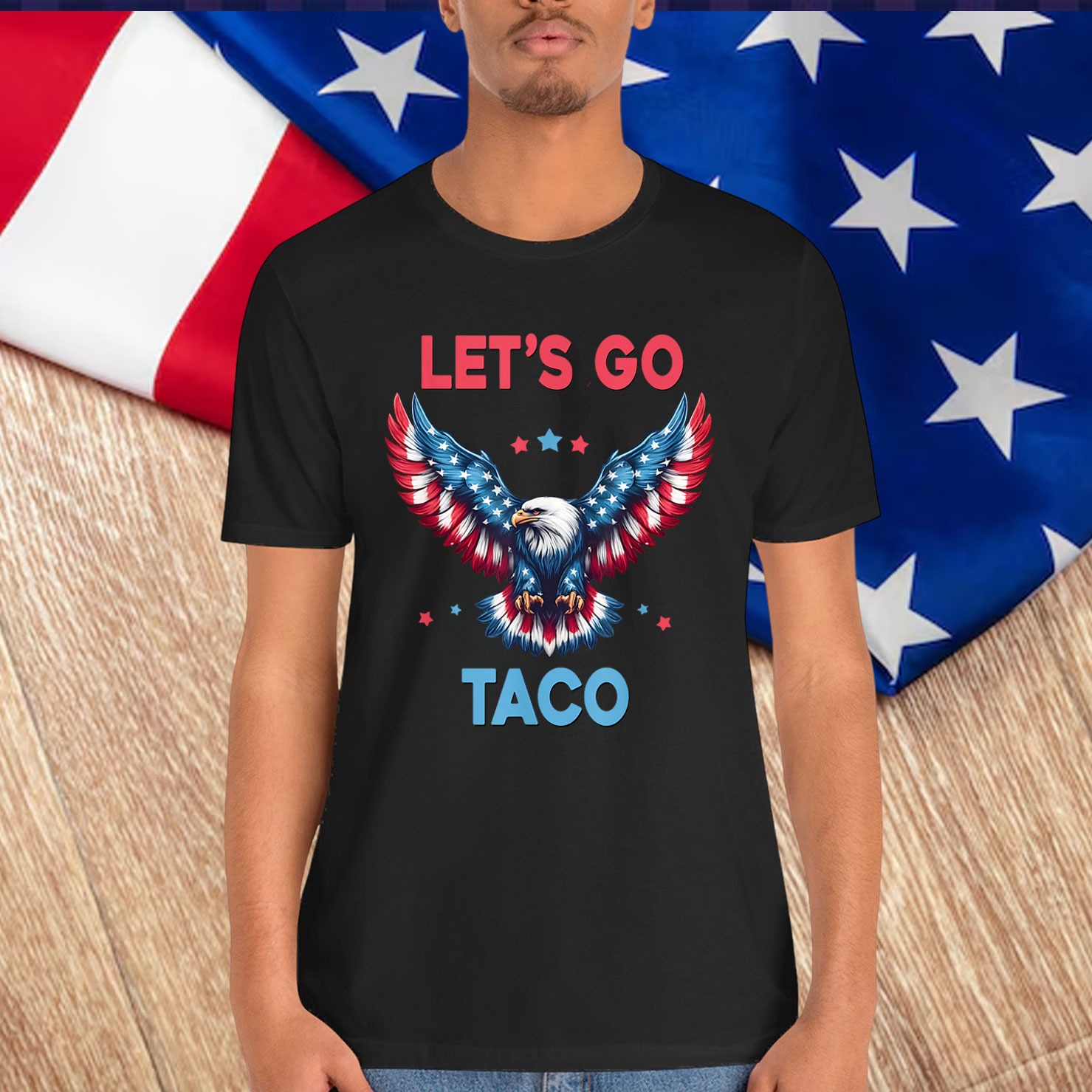 Let's Go Taco Funny Trump Always Chickens T-Shirt