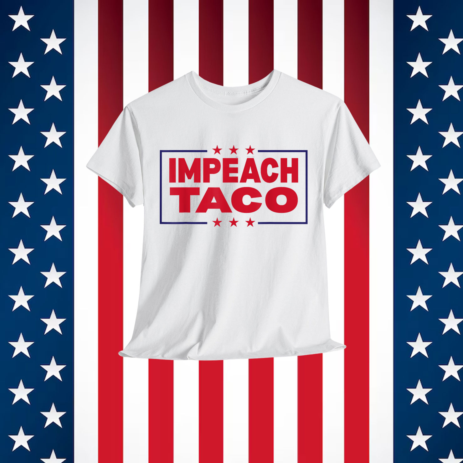 Let’s Go Taco Impeach Trump Always Chickens Out T-Shirt
