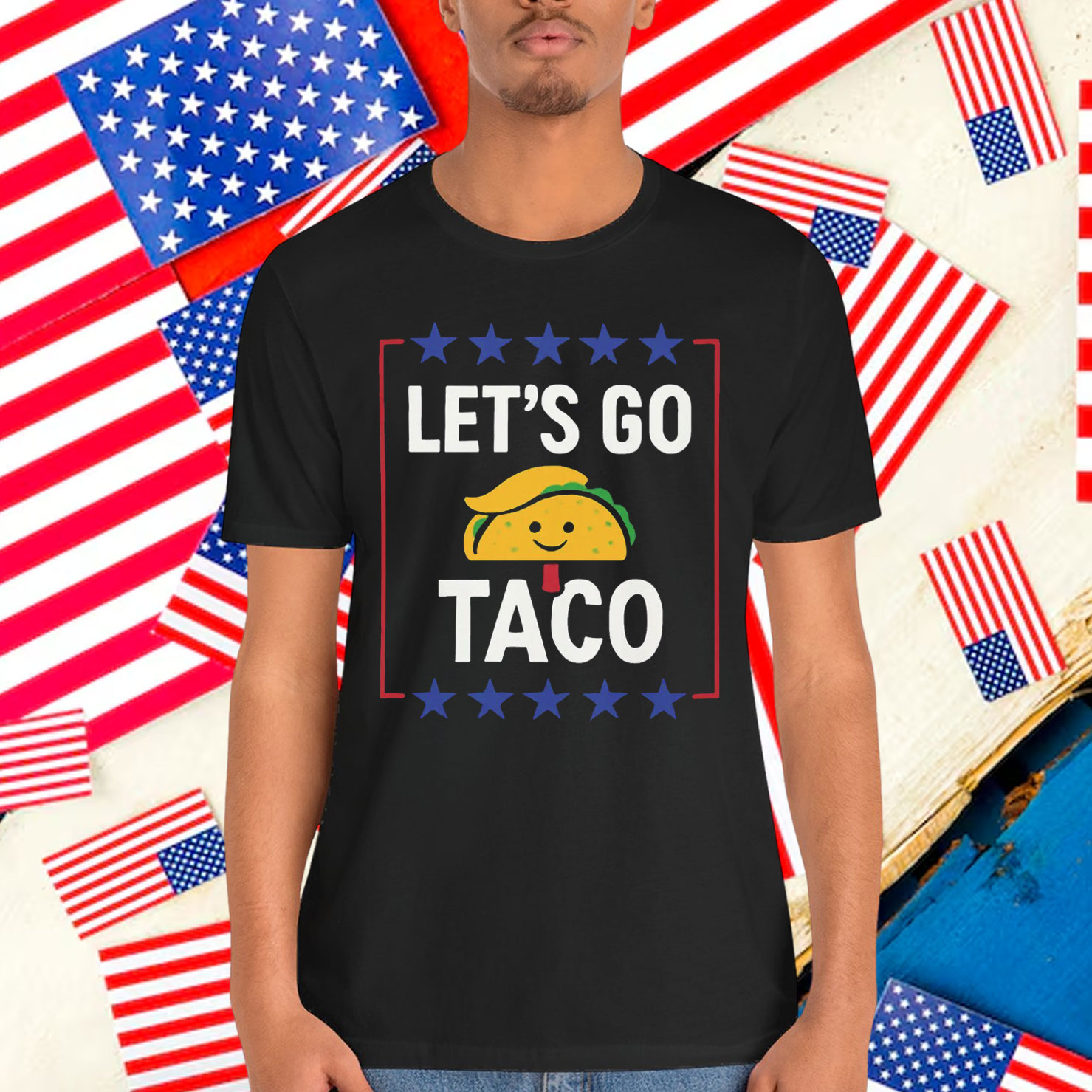 Let's Go Taco Trump Funny Always Chickens Tariffs T-Shirt
