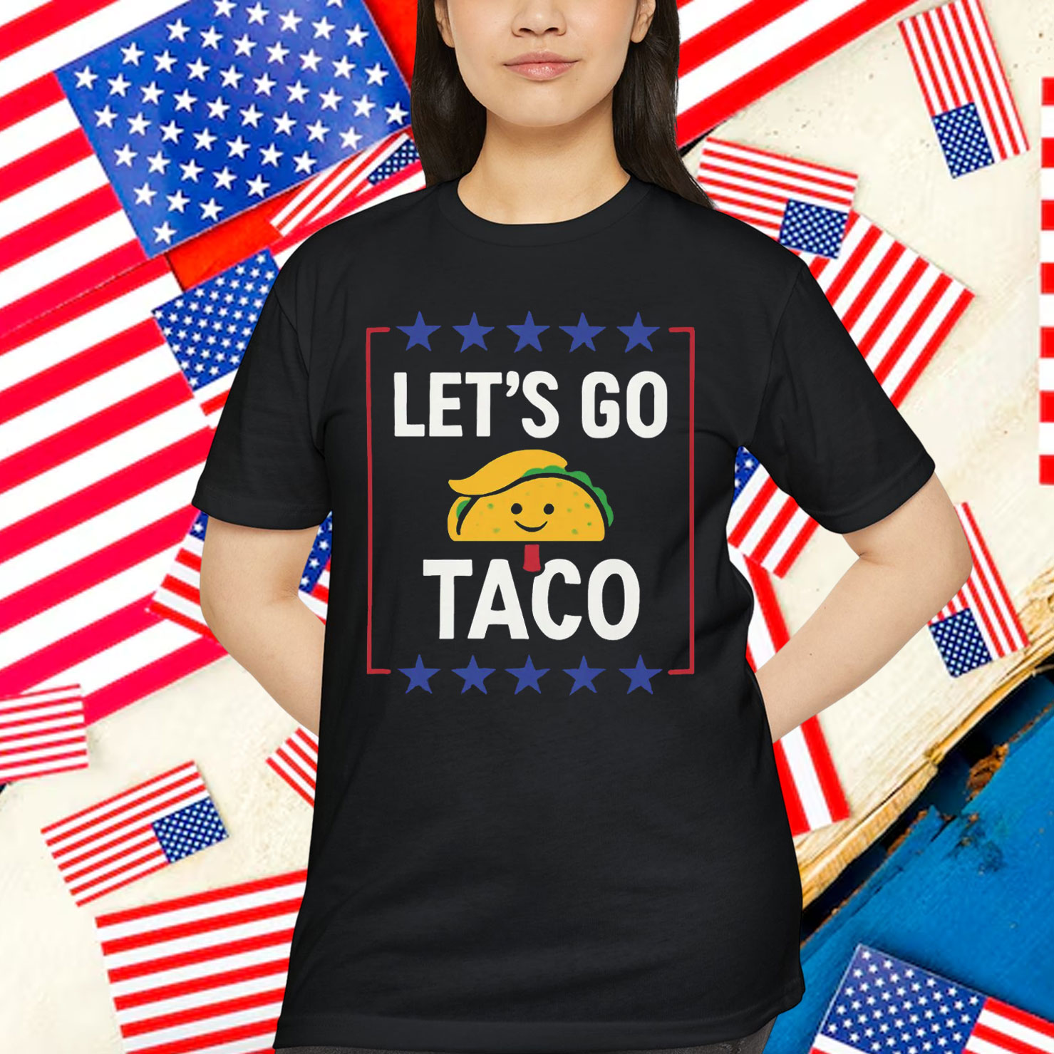 Let's Go Taco Trump Funny Always Chickens Tariffs T-Shirt