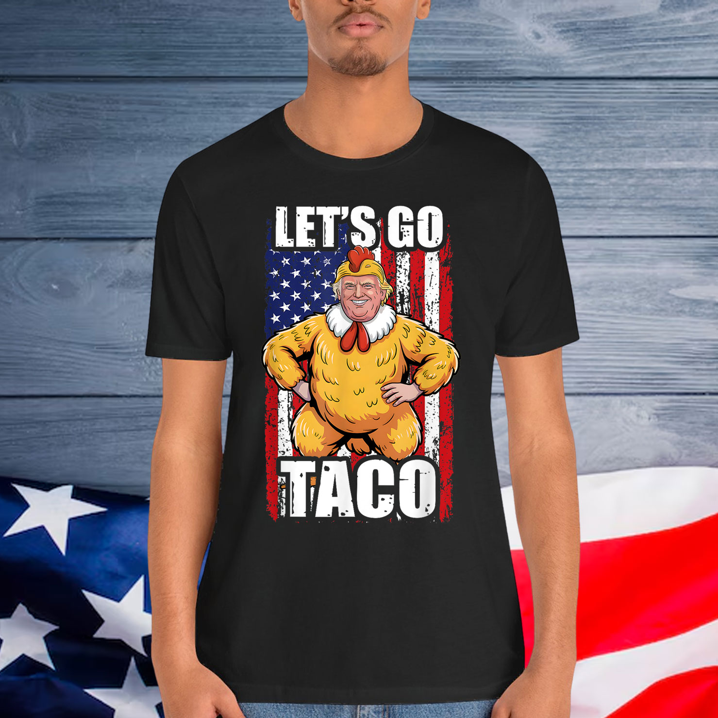 Let's Go Taco Trump Always Chickens Out T-Shirt