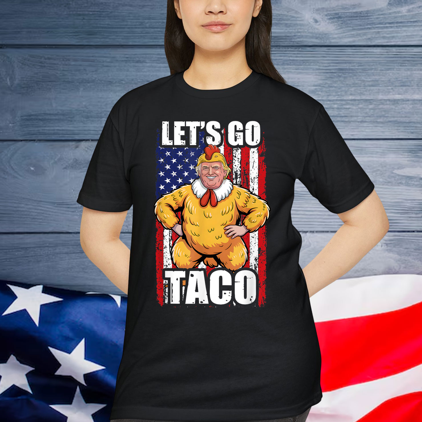Let's Go Taco Trump Always Chickens Out T-Shirt
