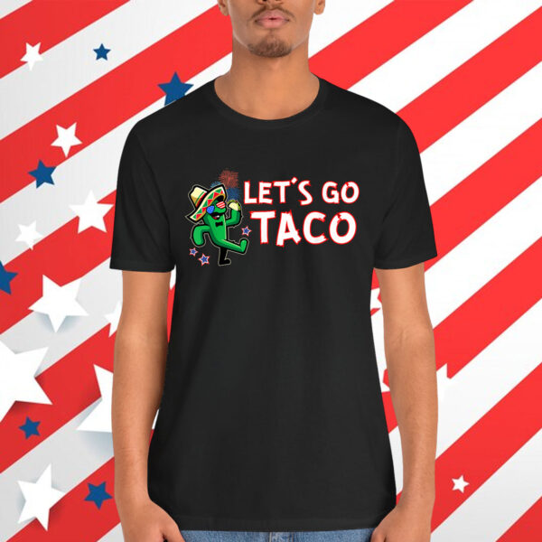 Let's Go Taco Trump Always Chickens Out T-Shirt