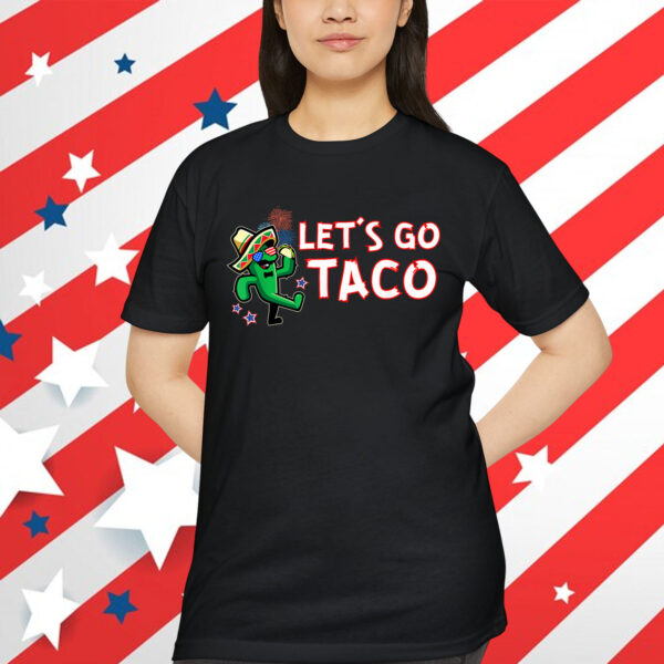 Let's Go Taco Trump Always Chickens Out T-Shirt