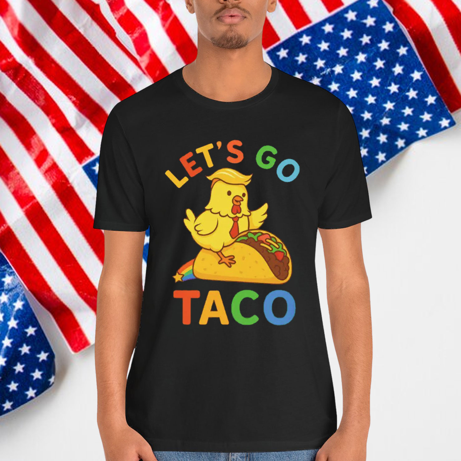 Let's Go Taco Trump Always Chickens Out T-Shirt