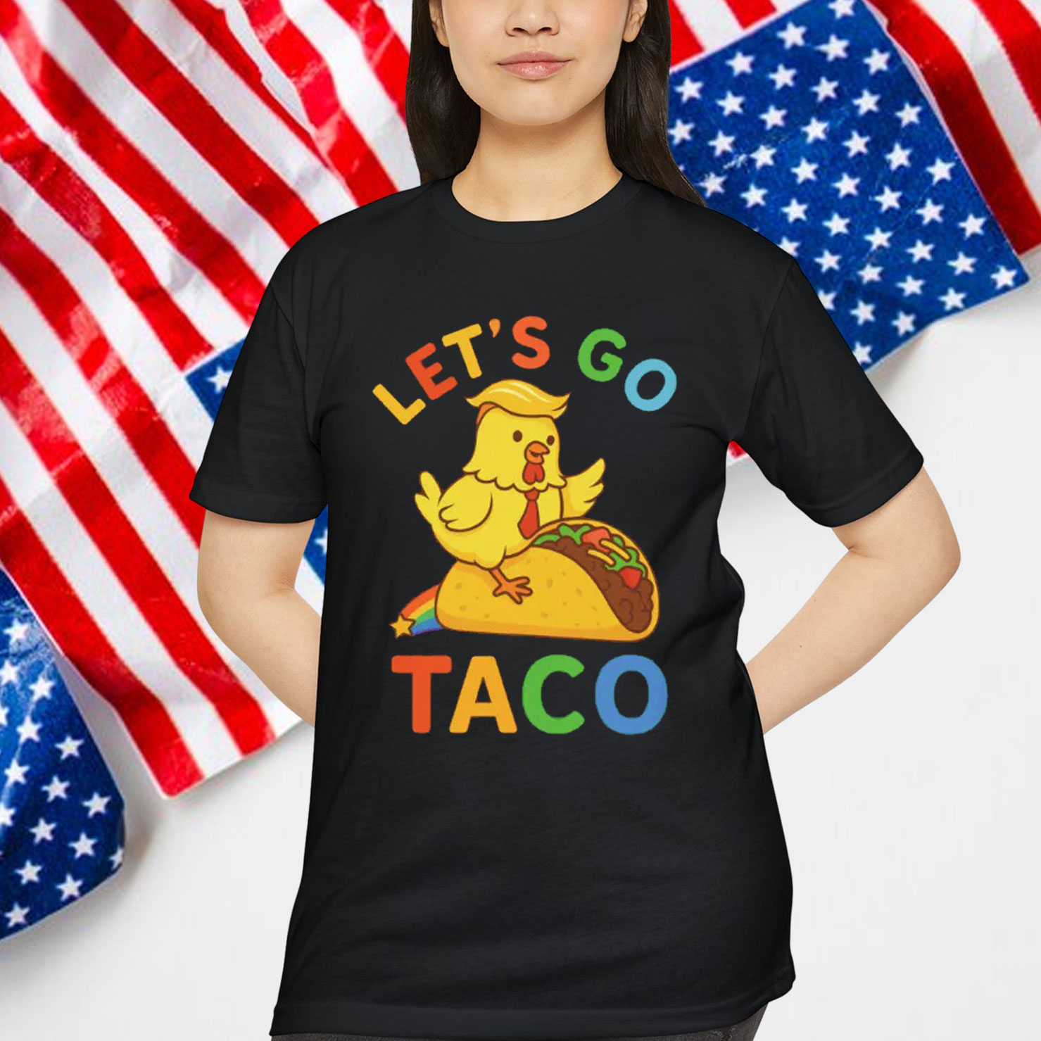Let's Go Taco Trump Always Chickens Out T-Shirt