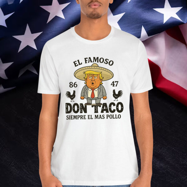 Let's Go Trump Funny Taco Chickens Always T-Shirt