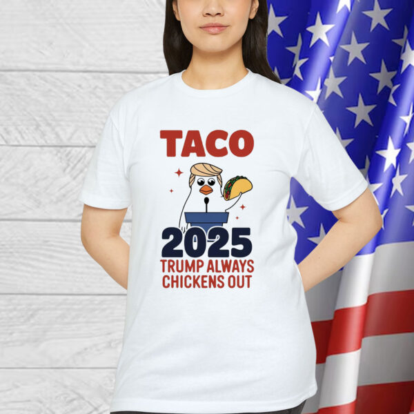 Trump Taco Always Funny Political Chicken T-Shirt