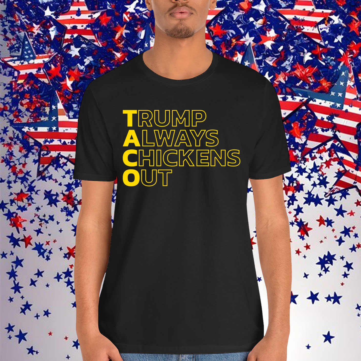 Let's Go Taco Trump Always Chickens Out Funny T-Shirt