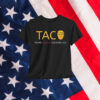 TACO Trump Chickens Out Political Humor T-Shirt