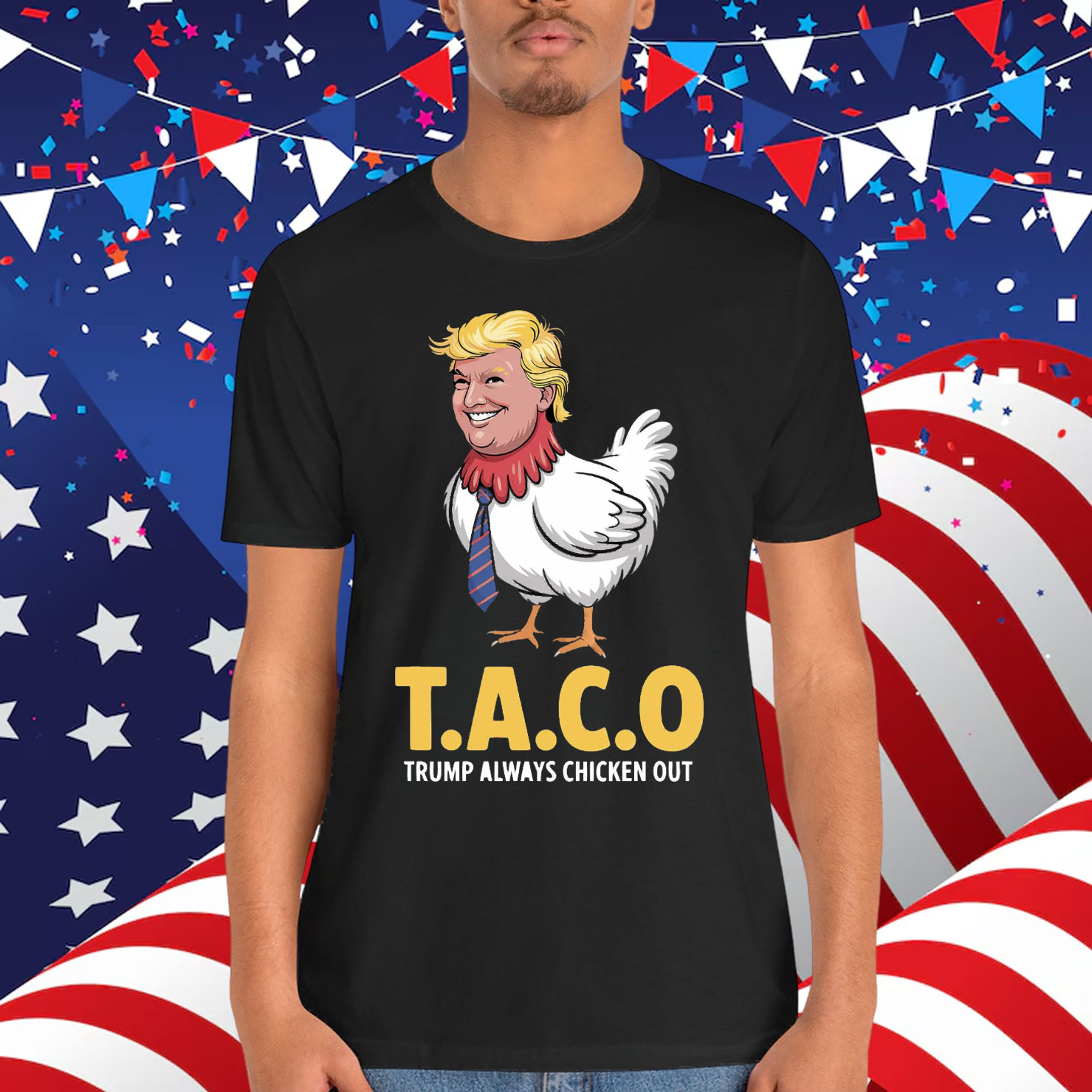 TACO Trump Always Chicken Out Shirt
