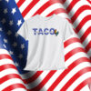 TACO Trump Always Funny Political Chicken T-Shirt