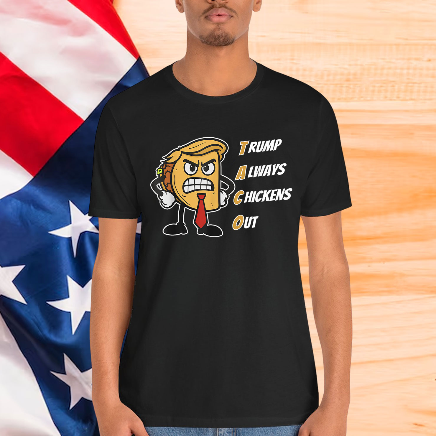 TACO Trump Always Chickens Out Funny Chicken T-Shirt
