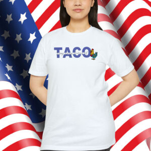 TACO Trump Always Funny Political Chicken T-Shirt