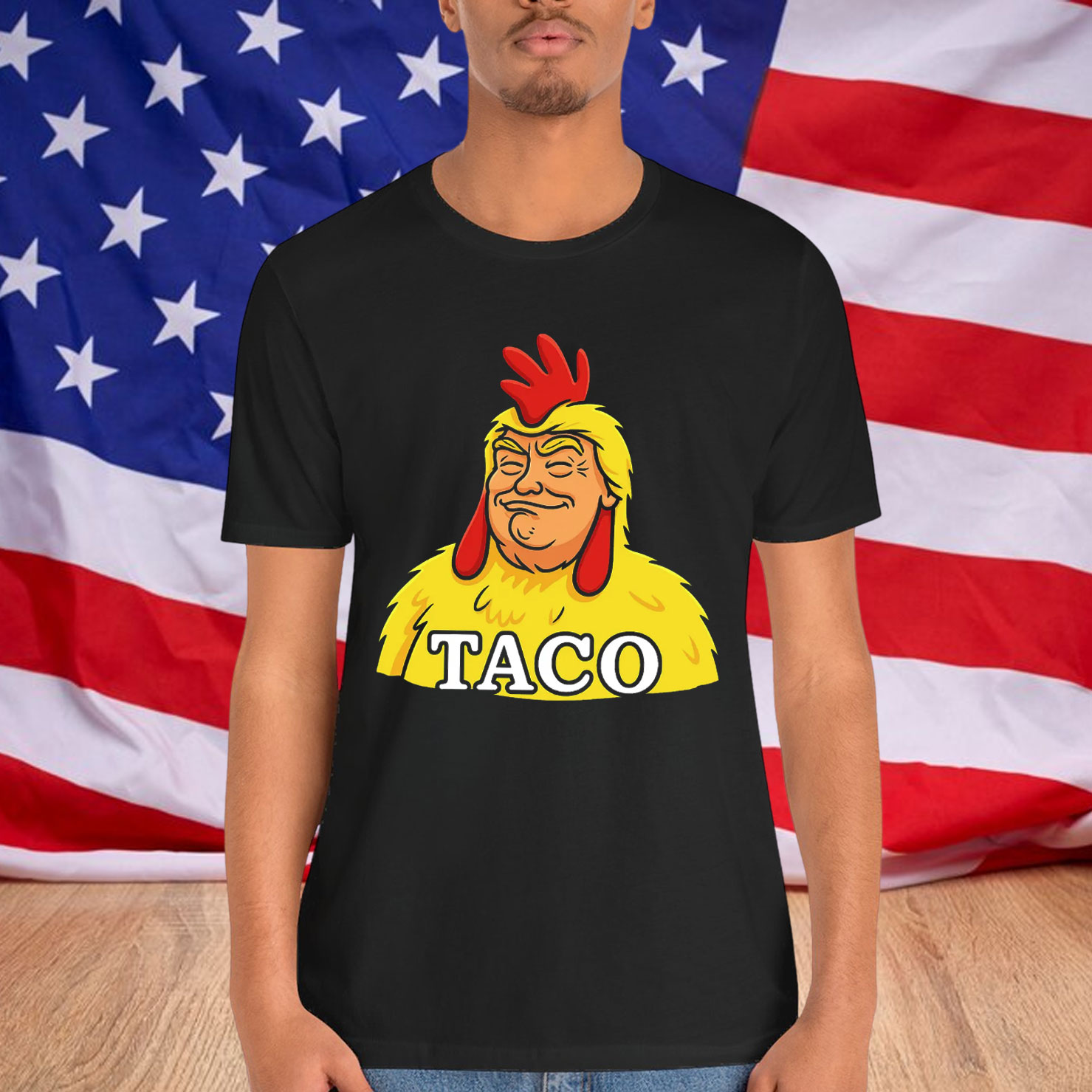 TACO Trump Chickens Funny Always T-Shirt