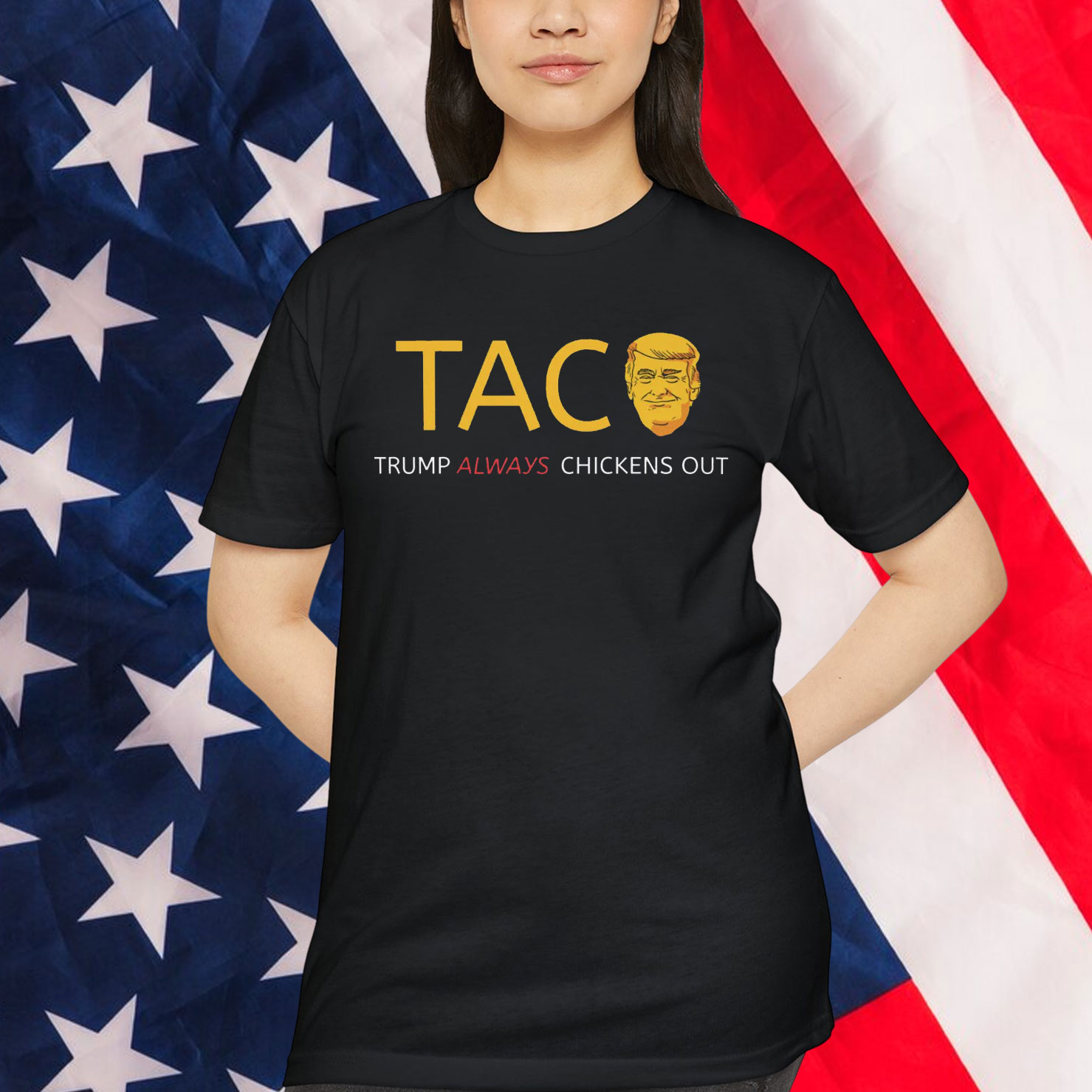 TACO Trump Chickens Out Political Humor T-Shirt