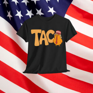 Taco Trump Always Chickens Out Funny Trendy Chicken T-Shirt