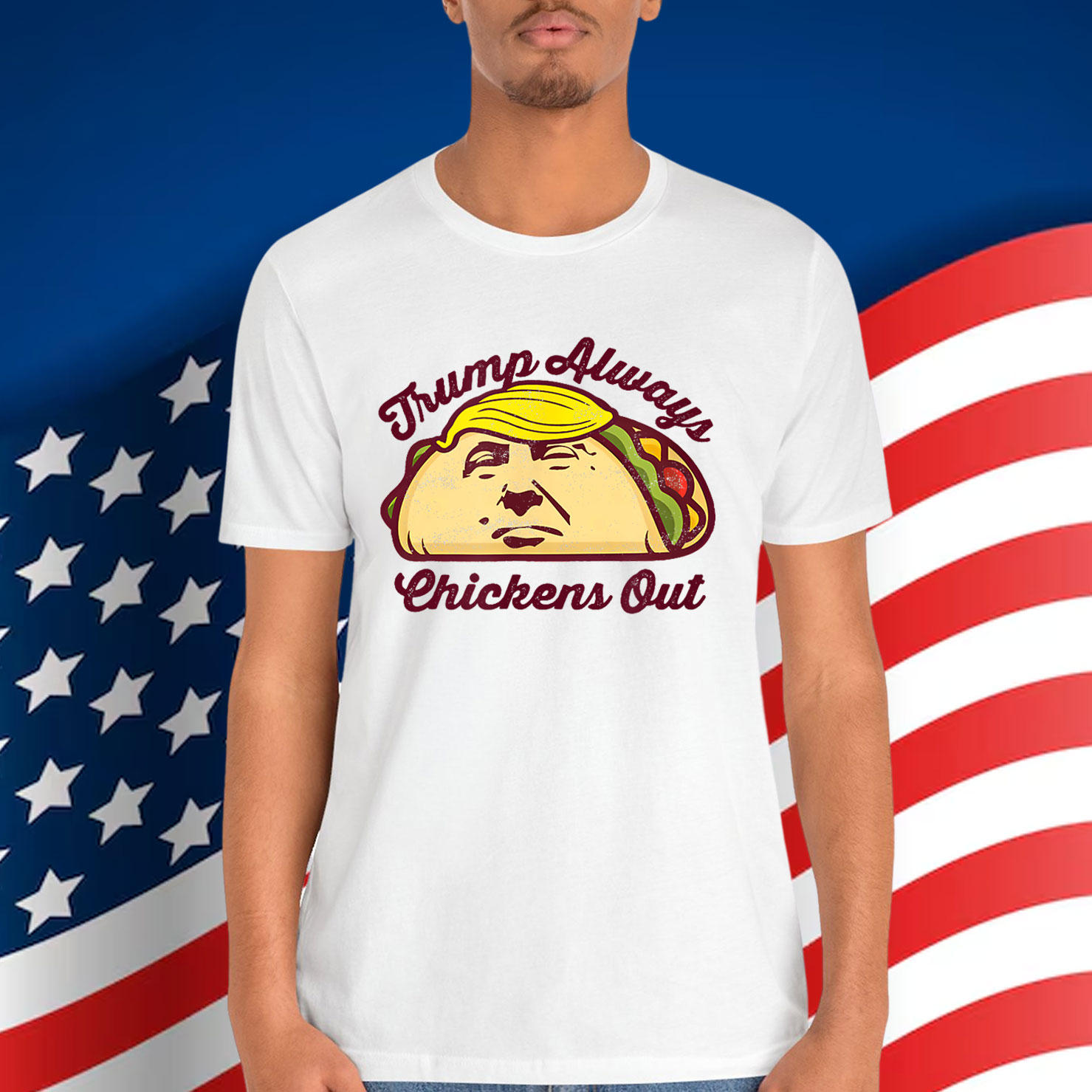 Taco Trump Always Chickens Out Great Again T-Shirt