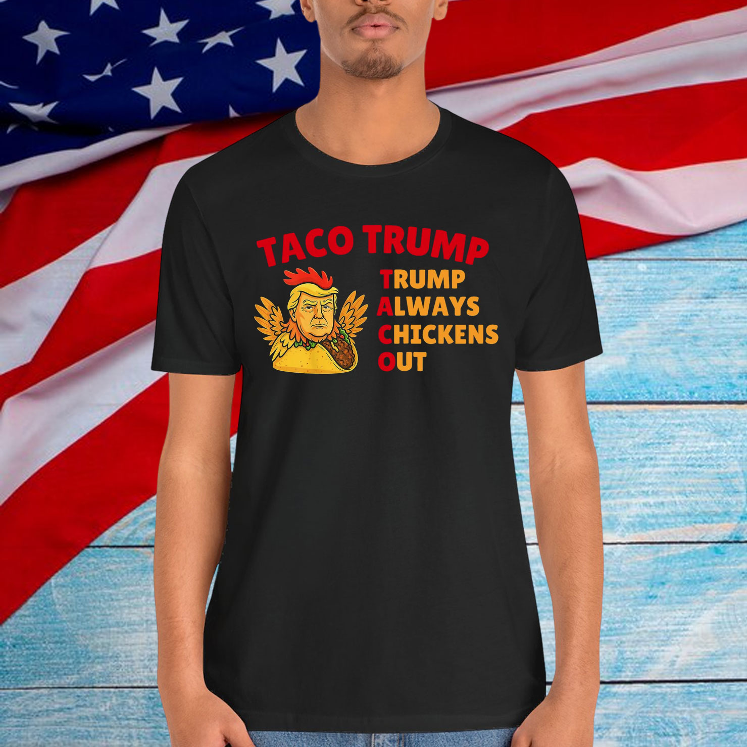 Taco Trump Always Chickens Out Shirt