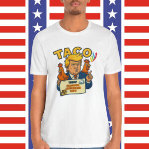 Taco Funny Trump Always Chickens Out T-Shirt