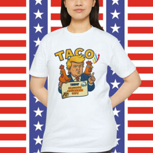 Taco Funny Trump Always Chickens Out T-Shirt