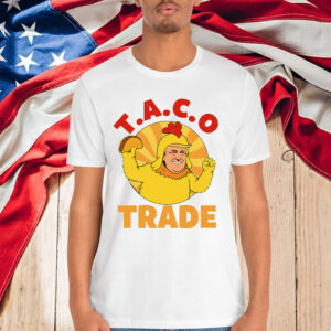 Taco Trump Always Chickens Anti T-Shirt