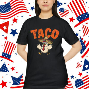 Let's Go Taco Trump Always Chickens Out T-Shirt