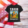 Let's Go Taco Always Chickens Out Funny T-Shirt