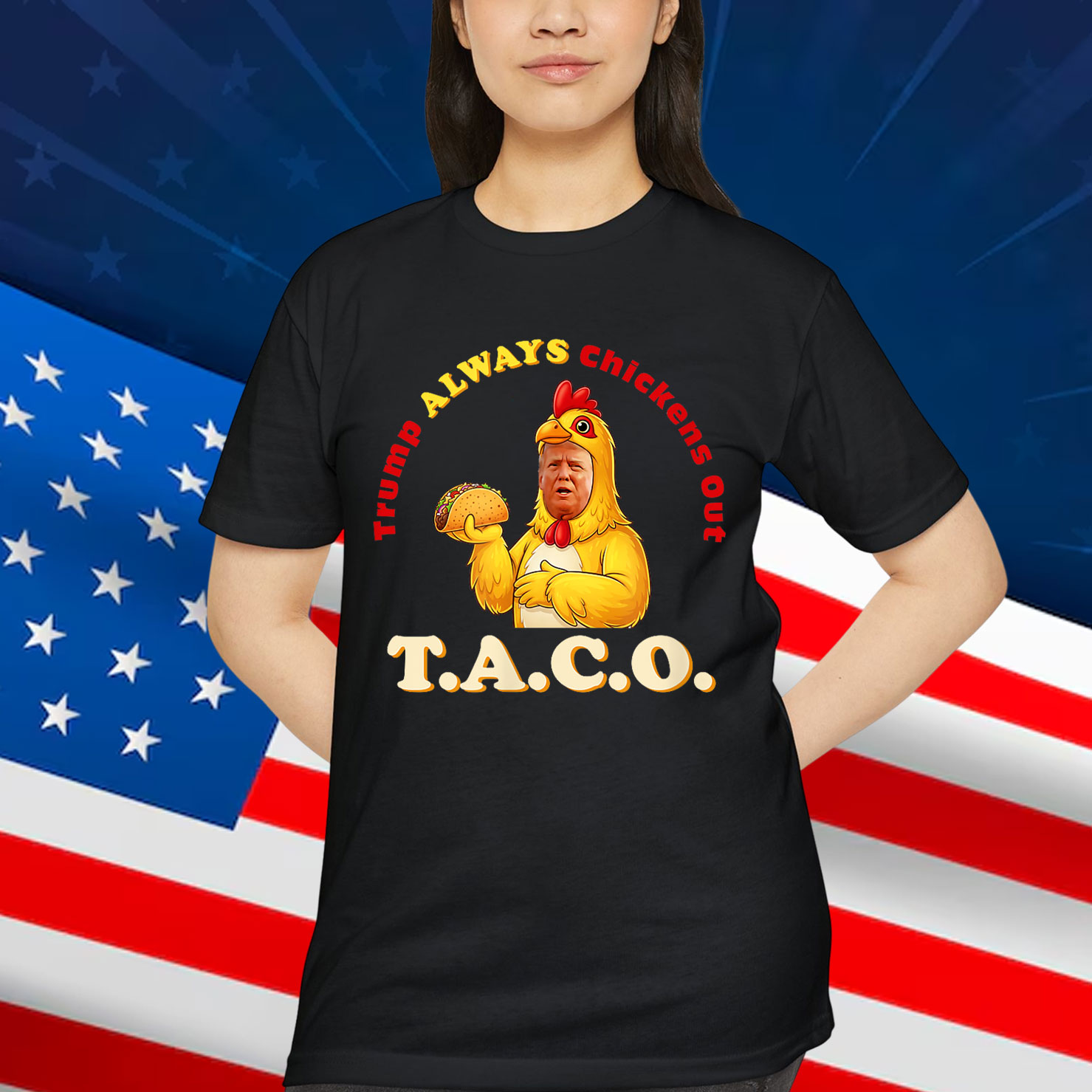 Trump Always Out Costume Funny Chicken T-Shirt