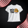 Trump Always Chickens Out Nick Funny T-Shirt