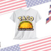Let's Go Taco Trump Always Chickens Out Funny T-Shirt