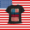 Chickens Out Let's Go TACO Trump Always T-Shirt