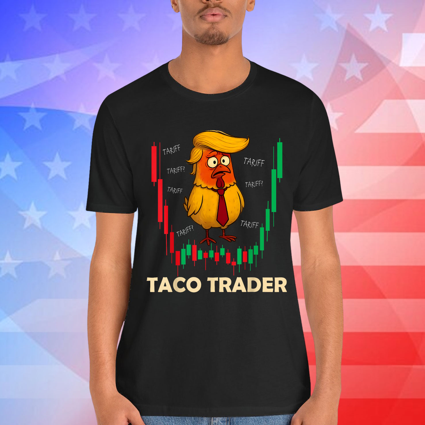 Trump Always Chickens Out Let's Go TACO Funny T-Shirt