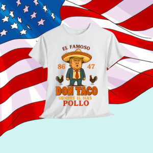 Let's Go Taco Trump Always Chickens Out Funny T-Shirt