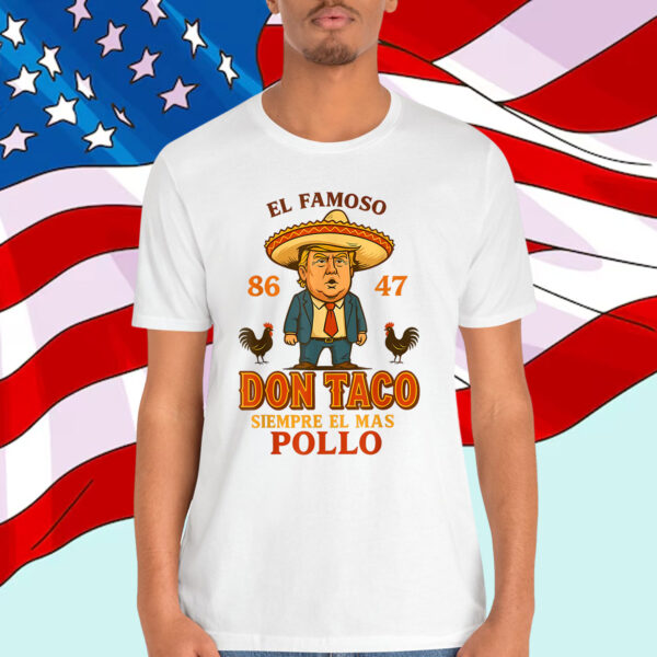 Let's Go Taco Trump Always Chickens Out Funny T-Shirt