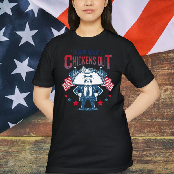Trump Cartoon Chickens Out Funny T-Shirt