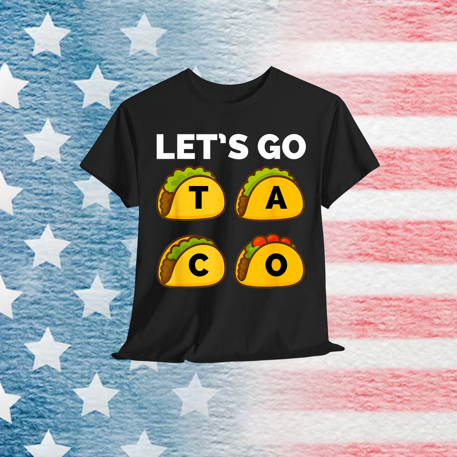 Funny Let's Go Taco Always Chickens Out T-Shirt